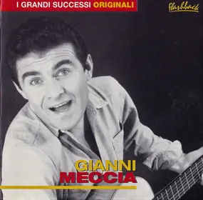 Gianni Meccia - I Grandi Successi Originali