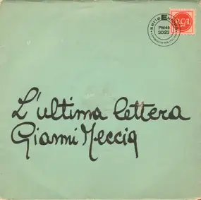 Gianni Meccia - L'Ultima Lettera