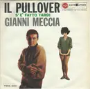 7inch Vinyl Single - Gianni Meccia - Il Pullover