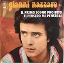 7inch Vinyl Single - Gianni Nazzaro - Il Primo Sogno Proibito