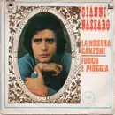 7inch Vinyl Single - Gianni Nazzaro - La Nostra Canzone