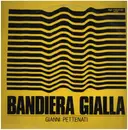 12inch Vinyl Single - Gianni Pettenati - Bandiera Gialla