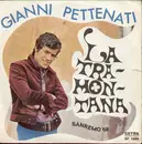 7inch Vinyl Single - Gianni Pettenati - La Tramontana