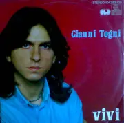 7inch Vinyl Single - Gianni Togni - Vivi