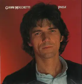 Gianni Mocchetti - Paisa'