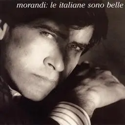 Gianni Morandi - Le Italiane Sono Belle