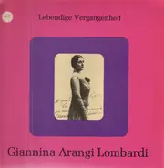 Giannina Arangi Lombardi - Giannina Arangi Lombardi