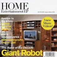 Giant Robot - Home Entertainment EP