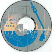 CD - Giant Robot - Crushing You With Style