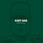 Giant Sand - Goods & Services