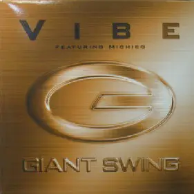 Giant Swing , Michico - Vibe