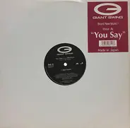 Giant Swing Featuring Michico - You Say