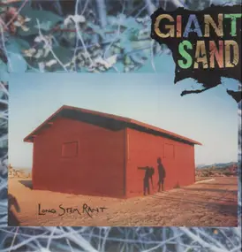 Giant Sand - Long Stem Rant