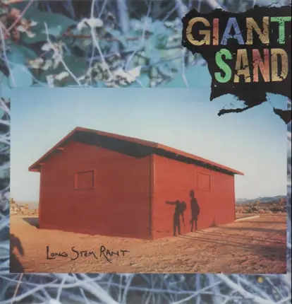 Giant Sand - Long Stem Rant