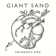 7'' - Giant Sand - Soloman's Ride