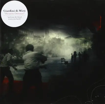 Giardini Di Mirò - Dividing Opinions