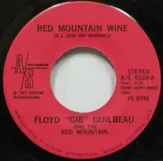 Gib Guilbeau And The Red Mountain Jug Band - Red Mountain Wine