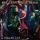 CD - Gibb Droll Band - Narrow Mouth Jar