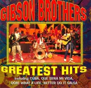 Gibson Brothers - Greatest hits