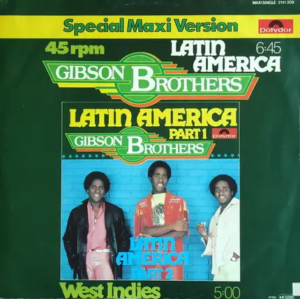 Gibson Brothers - Latin America