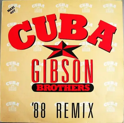 Gibson Brothers - Cuba (The Remixes)