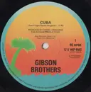 12inch Vinyl Single - Gibson Brothers - Cuba