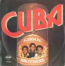 7inch Vinyl Single - Gibson Brothers - Cuba - Orange Labels
