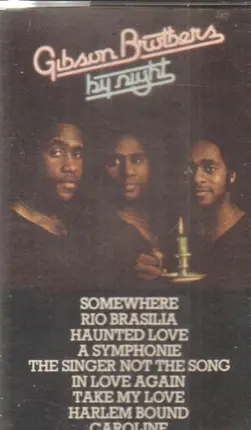 Gibson Brothers - by night