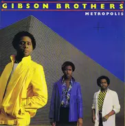 Gibson Brothers - Metropolis