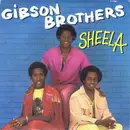 7inch Vinyl Single - Gibson Brothers - Sheela
