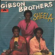 Gibson Brothers - Sheela