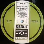 12inch Vinyl Single - Gibson Brothers - Que Sera Mi Vida ('89 Remix)