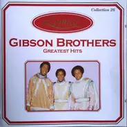 Gibson Brothers - Greatest hits