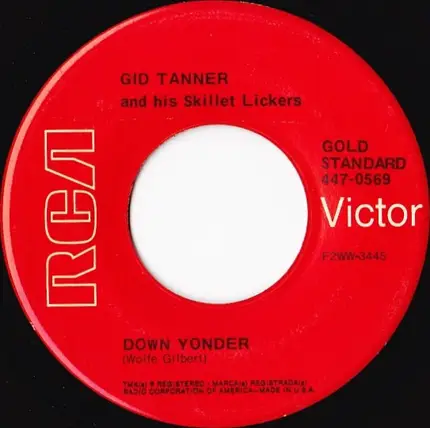 Gid Tanner & His Skillet Lickers - Down Yonder