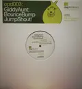 12inch Vinyl Single - Giddy Aunt - BounceBumpJumpShout !