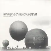 GIDEON - Imaginethispicturethat