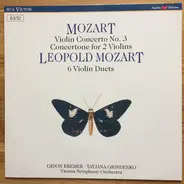 Wolfgang Amadeus Mozart / Leopold Mozart - Violin Concerto No.3 / Concertone For 2 Violins / 6 Violin Duets