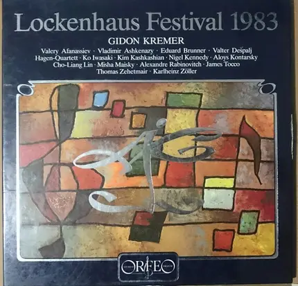 Gidon Kremer , Valery Afanassiev , Vladimir Ashkenazy , Eduard Brunner , Valter Dešpalj , Hagen Qua - Lockenhaus Festival 1983