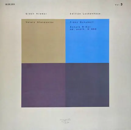 Schubert - Edition Lockenhaus Vol. 3 / Sonate B-Dur Op. Posth. D 960