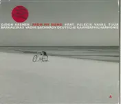 Gidon Kremer - From My Home