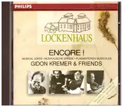 CD - Gidon Kremer - Lockenhaus · Encore! · Musical Jokes = Musikalische Spässe · Plaisanteries Musicales