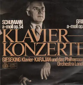 Herbert von Karajan - Schumann, Grig - Klavierkonzerte