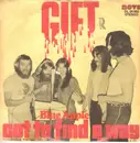 7inch Vinyl Single - Gift - Got To Find A Way / Blue Apple