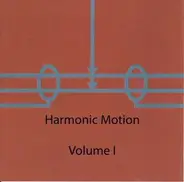 Gifts From Enola / You.May.Die.In.The.Desert - Harmonic Motion: Volume 1