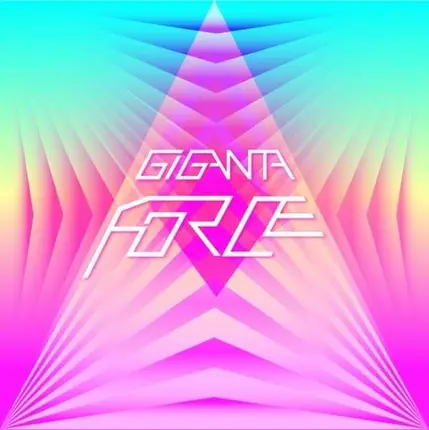 Giganta - Force EP