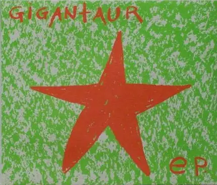 Gigantaur - Gigantaur EP