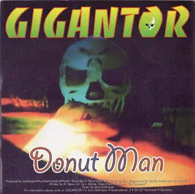 Gigantor - Donut Man / Still A Loser