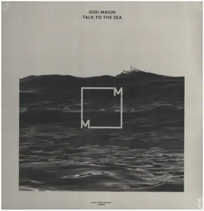 Gigi Masin - Talk To The Sea