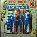LP - Gigi Botto - Gigi Botto Suona Le Canzoni Dei Beatles - Vol.15