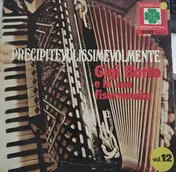 gigi botto - Precipitevolissimevolmente